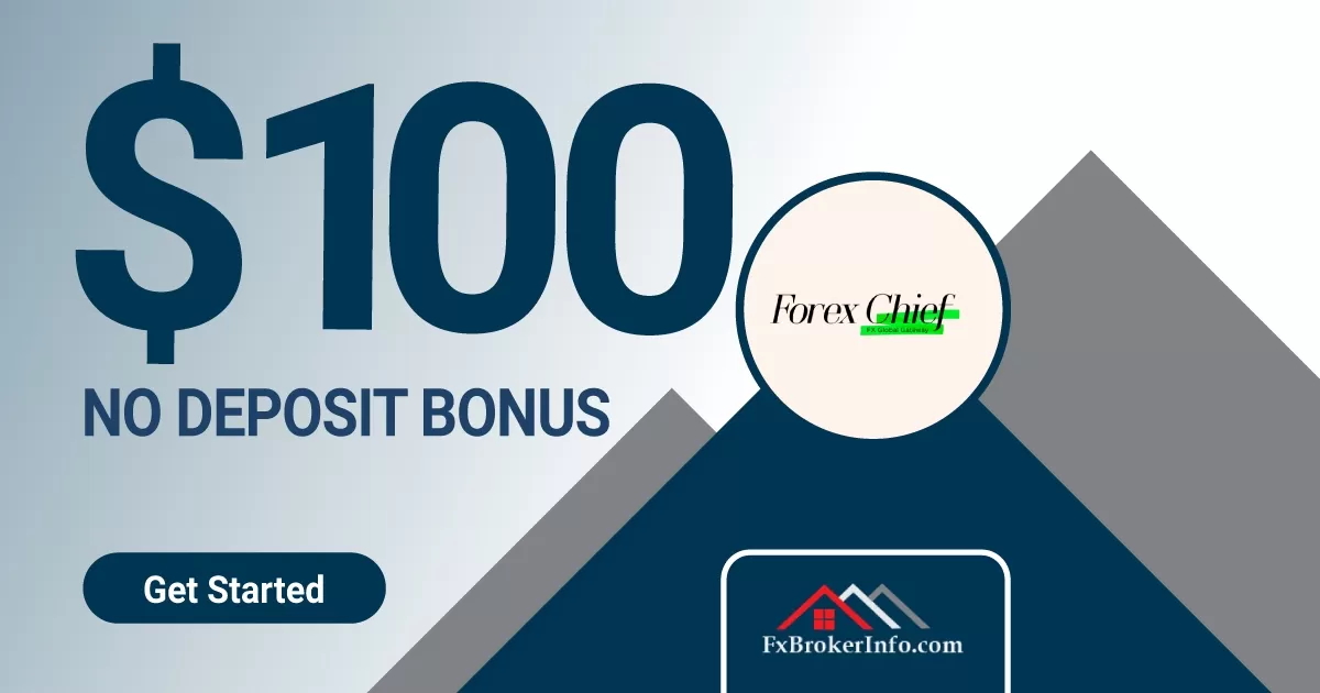 Get ForexChief 100 USD Forex No Deposit Bonus