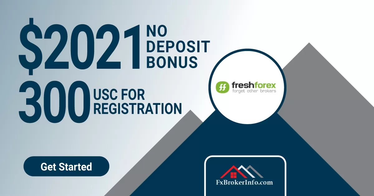 FreshForex $2021 & 300 USC Forex No Deposit Bonus