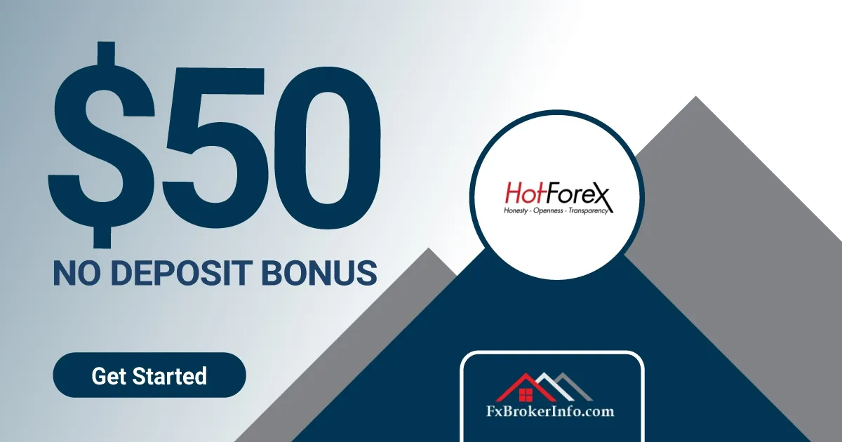 HotForex $50 Forex No Deposit Bonus for Newbies