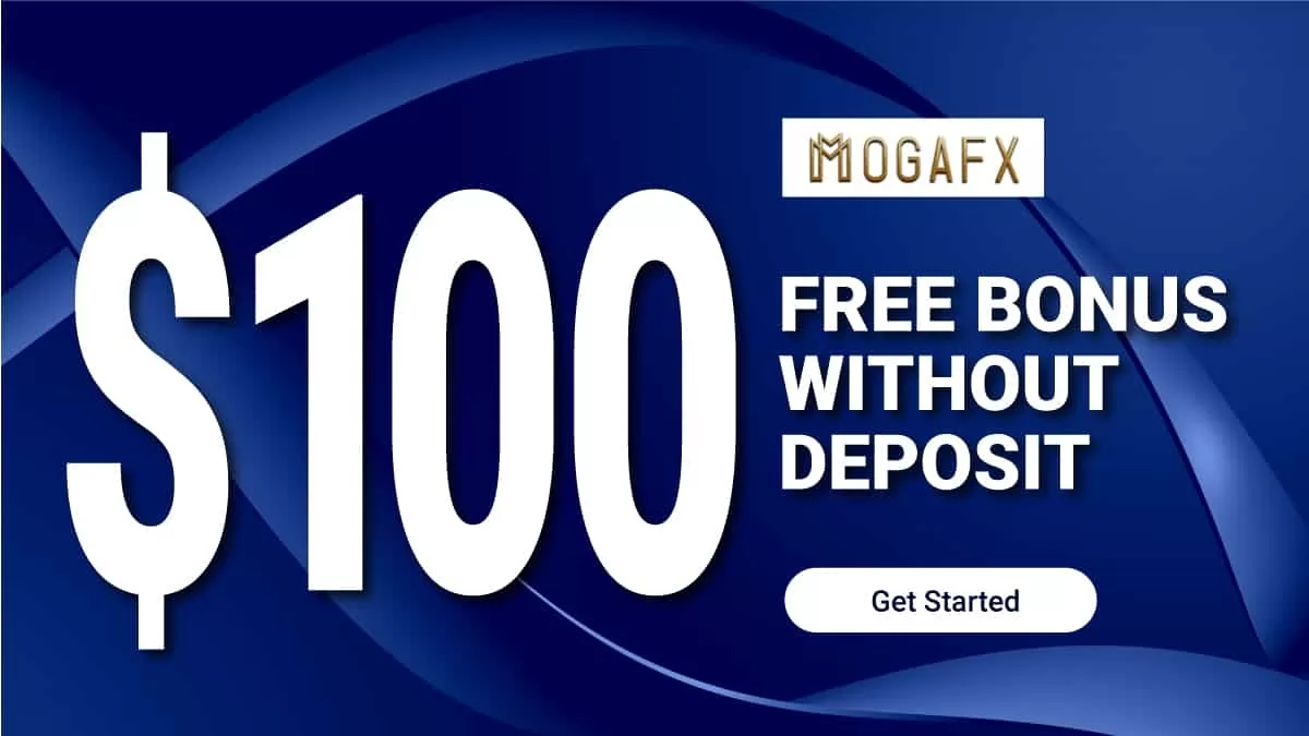 Acquire Free $100 Forex No Deposit Bonus on MogaFX