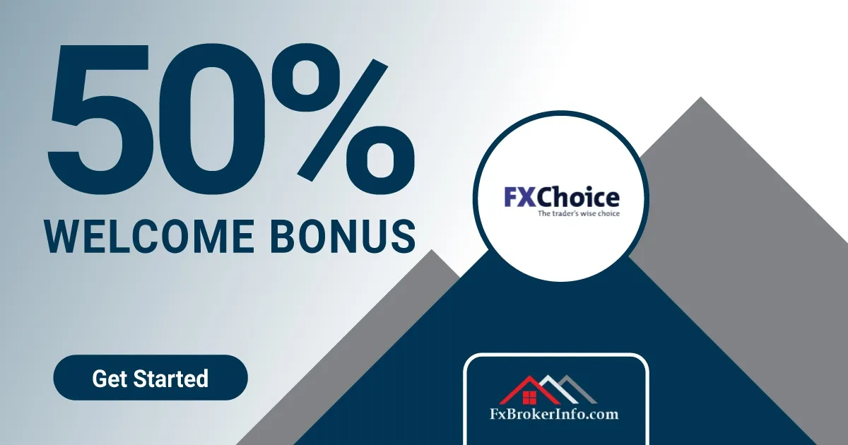 Fxchoice 50% Welcome Deposit Bonus 2022