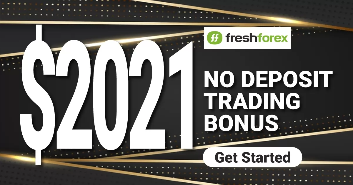 FreshForex $2021 Fee Forex Welcome No Deposit Bonus