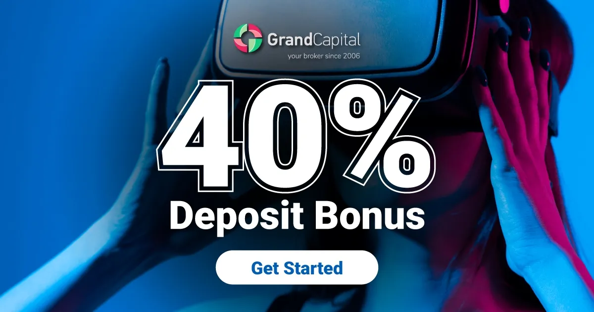 40% bonus for EVERY deposit Grand Capital