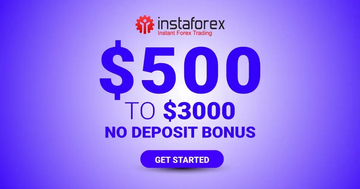InstaForex Offer a $500 to $1000 No Deposit Bonus on Forex