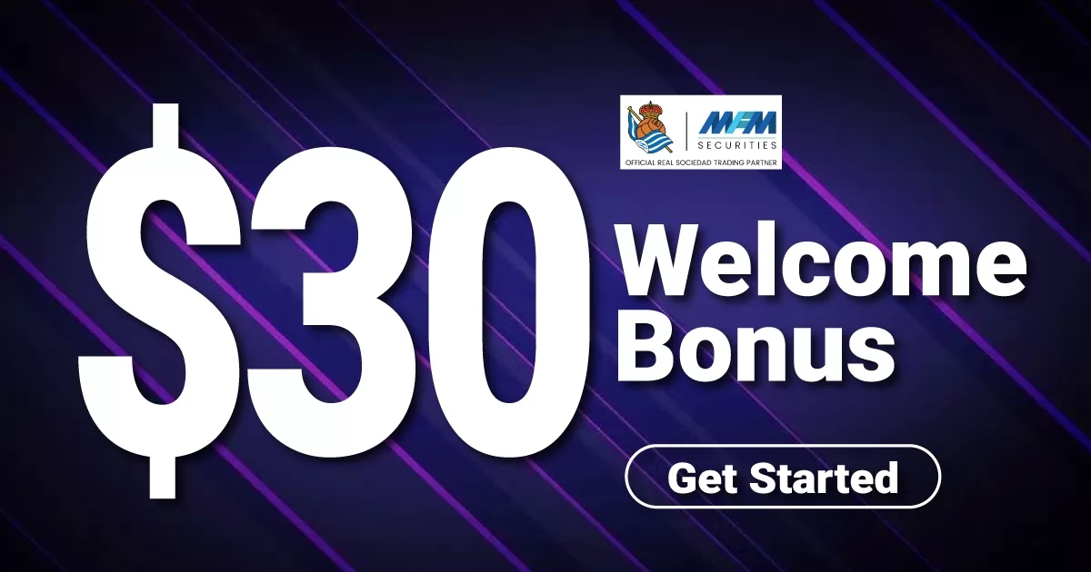 Take $30 Welcome Bonus On MFM Securities