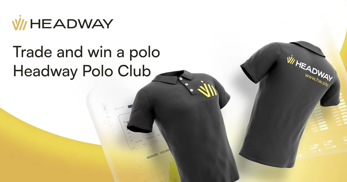 Top 100 Traders Will Receive Exclusive Polo Shirts by Headway