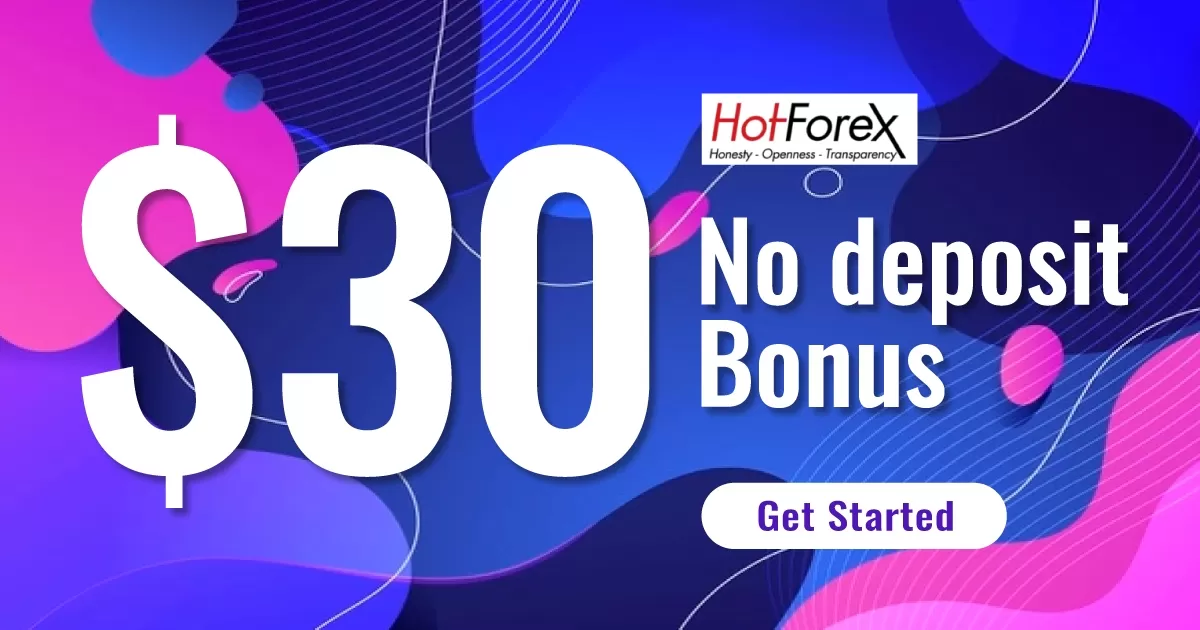 HotForex $30 No Deposit Bonus