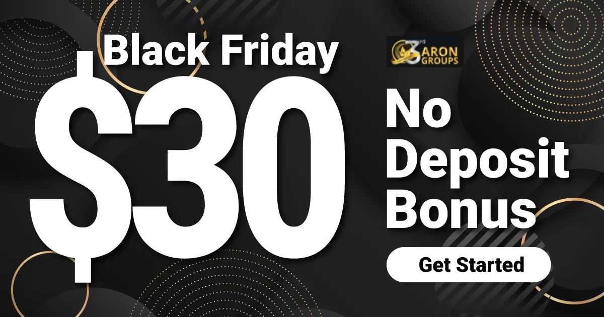 $30 Black Friday Aron Groups Bonus