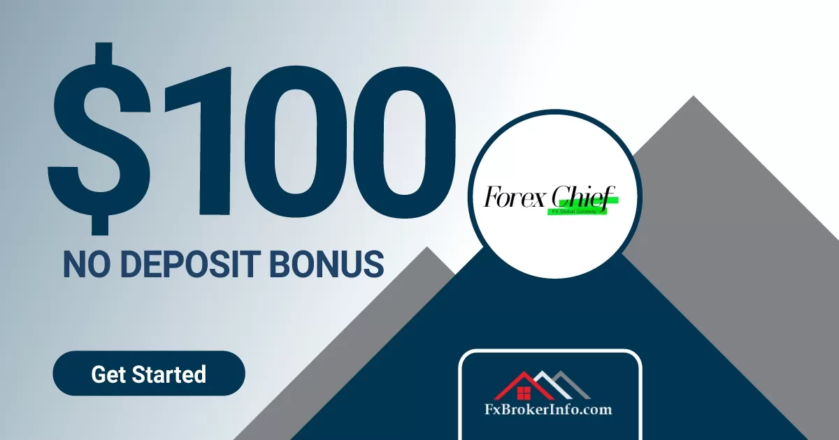 $100 Forex No Deposit Bonus ForexChief