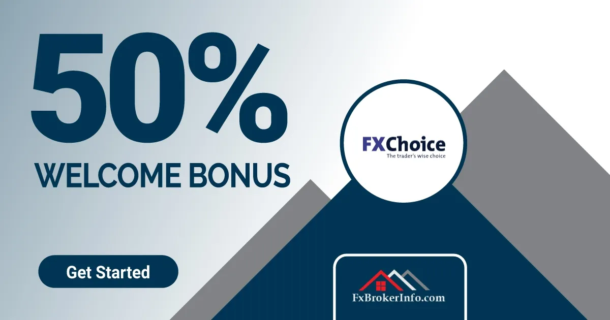 FxChoice 50% Forex Deposit Bonus For You