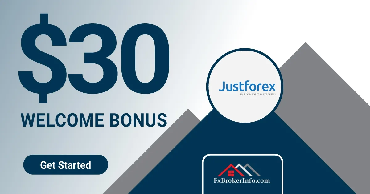 JustForex 30 USD Welcome No Deposit Bonus