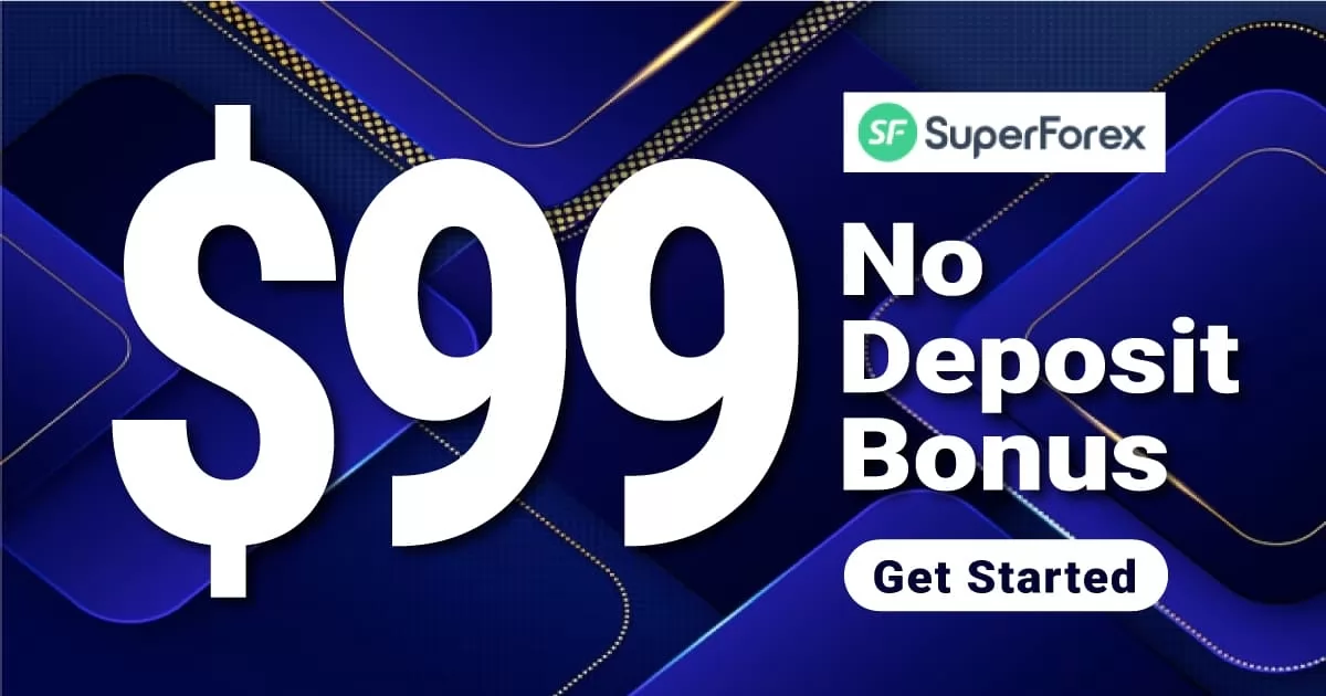 Plus $99 No Deposit Welcome Bonus from SuperForex 