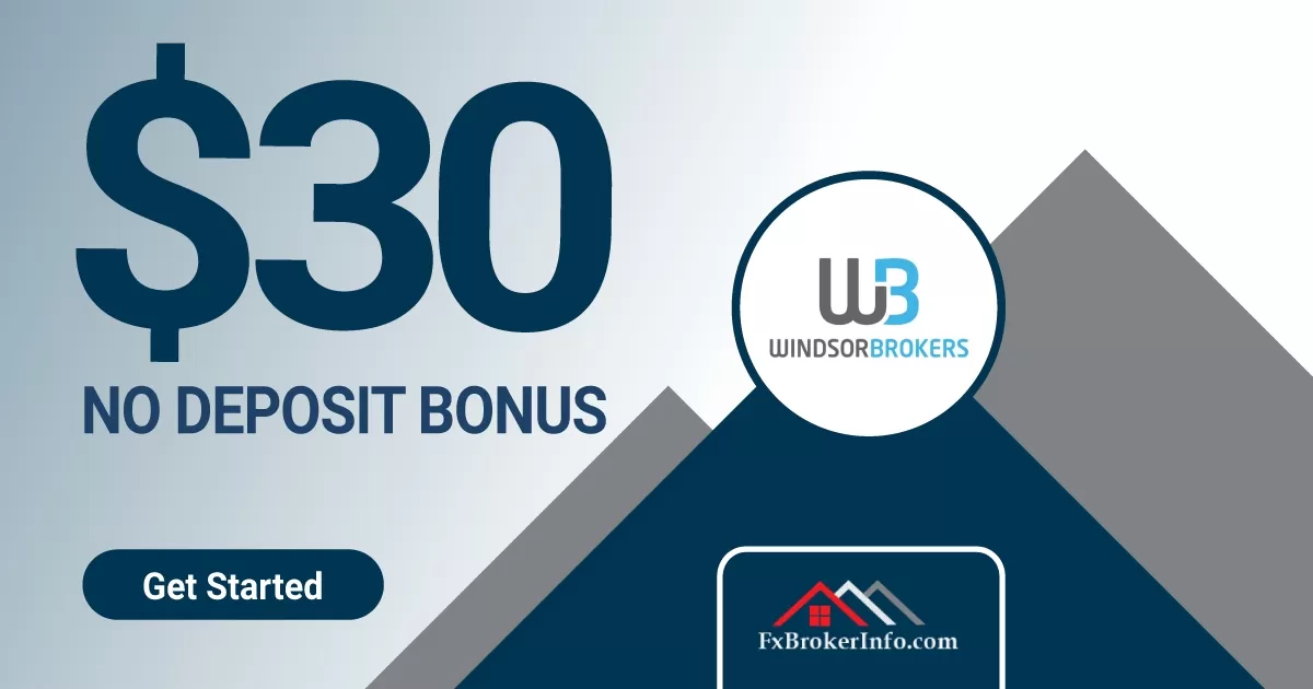 $30 Forex No Deposit Bonus from Windsor Brokers