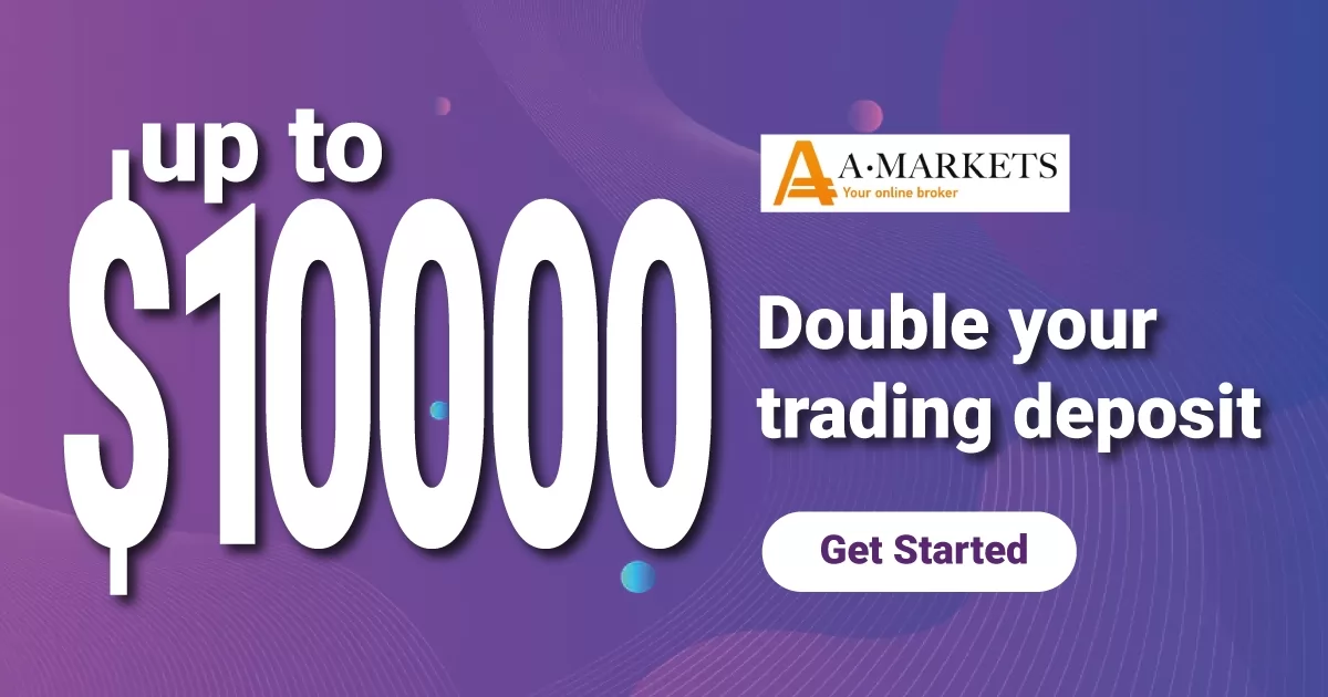 Enjoy AMarkets Up To $10000 Double Deposit Bonus