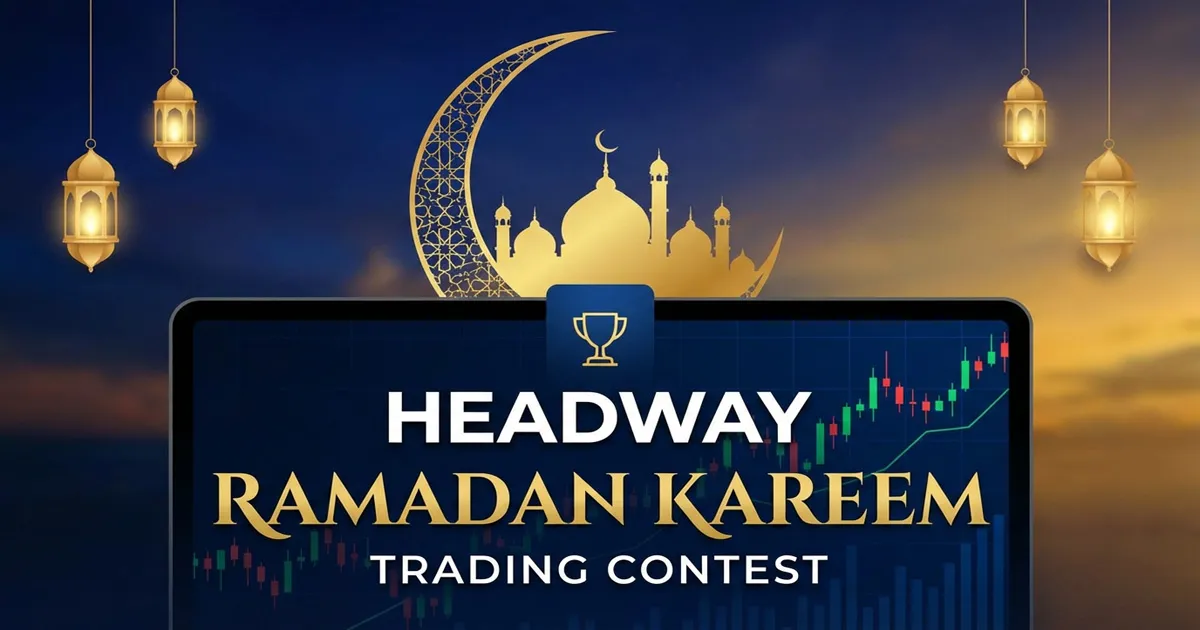 Headway Ramadan Kareem Forex Trading Competition
