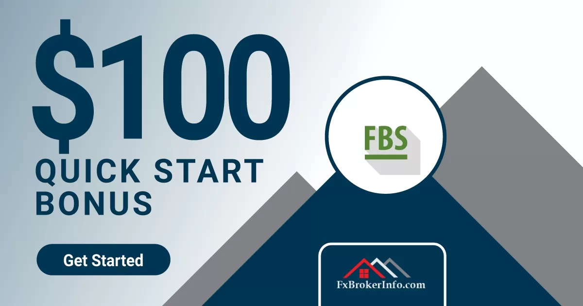 FBS $100 Free Quick Start Bonus