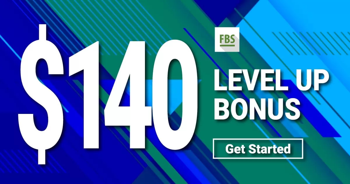New Level up bonus FREE $140 by FBS Broker (Limited)