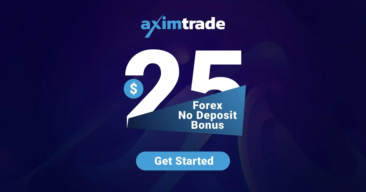 AximTrade $25 Forex Non-Deposit Bonus
